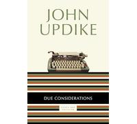 Due Considerations: Essays and Criticism