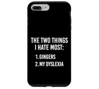 Due cose che odio di più - Gingers e la mia dislessia divertente Custodia per iPhone 7 Plus/8 Plus