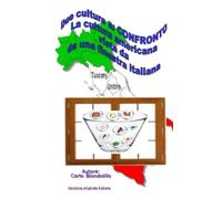 Due culture a "Confronto". La cultura Americana vista da una finestra Italiana