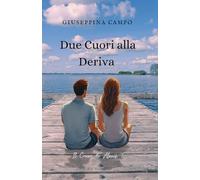 Due Cuori alla Deriva