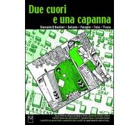 Due cuori e una capanna
