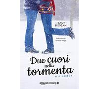 Due cuori nella tormenta