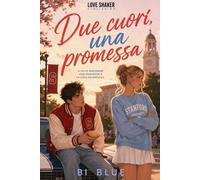 Due cuori, una promessa
