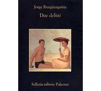 Due delitti