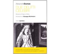 Due delitti celebri. Giovanna di napoli e Nisida
