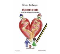 Due di cuore. Il fascino discreto della relazione