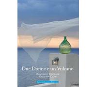 Due donne e un vulcano