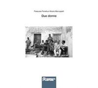 Due donne. Racconti dentro e fuori dal set di «La ciociara» di Vittorio De Sica