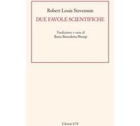 Due favole scientifiche. Ediz. italiana e inglese
