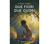 Due fiori, due cuori