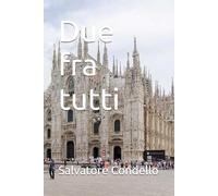 Due fra tutti
