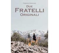 Due fratelli originali