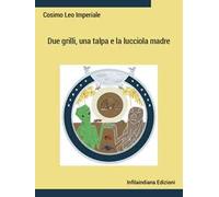 Due grilli, una talpa e la lucciola madre