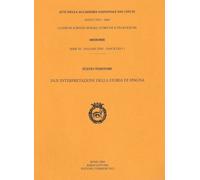 Due interpretazioni della storia di Spagna - [Accademia Nazionale dei Lincei]