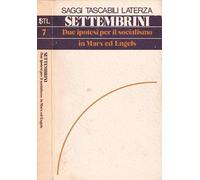Due ipotesi per il socialismo in Marx ed Engels.