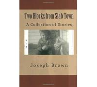 Due isolati da Slab Town: una raccolta di storie