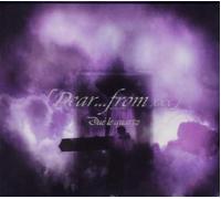 Due le Quartz - Dear.. . from XXX Disc 1