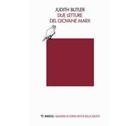 Due letture del giovane Marx