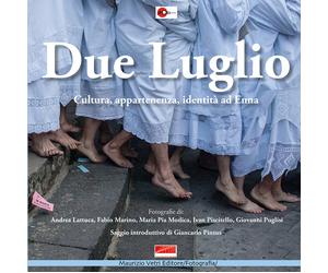 Due luglio. Cultura, appartenenza, identità ad Enna - 2016 - Maur