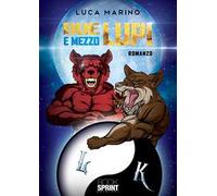Due lupi e mezzo