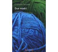 Due madri