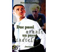 Due passi avanti, un passo indietro