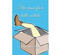 Due passi fuori dalla scatola