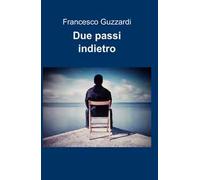 Due passi indietro