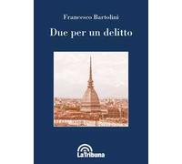 Due per un delitto