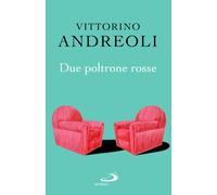 Due poltrone rosse - Andreoli Vittorino