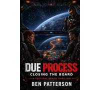 Due Process: Closing the Board