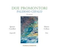 Due promontori, Palermo Cefalù. Un souvenir