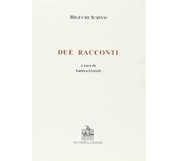 Due racconti - Higuchi Ichiyo
