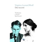 Due racconti. Testo inglese a fronte. Ediz. bilingue
