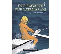 Due ragazze due catamarani