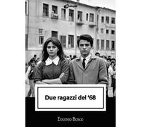 Due ragazzi del '68