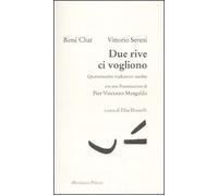 Due rive ci vogliono. Quarantasette traduzioni inedite. Testo francese a fronte