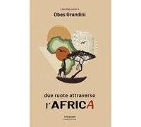 Due ruote attraverso l'Africa