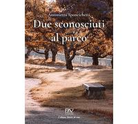 Due sconosciuti al parco
