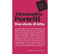 Due storie di lotta