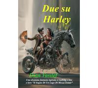 Due su Harley