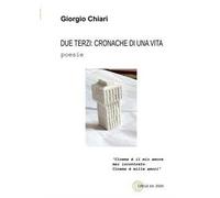 Due terzi: cronache di una vita