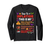 Due To Inflation This Is My Halloween Costume Thanksgiving Maglia a Manica