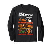Due To Inflation This is My Halloween Thanksgiving Christmas Maglia a Manica