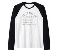 Due to Inflation This is My Halloween Thanksgiving Christmas Maglia con Maniche Raglan