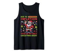 Due to Inflation This is My Ugly Christmas Shirt Funny Santa Canotta