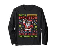 Due to Inflation This is My Ugly Christmas Shirt Funny Santa Maglia a Manica