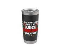 Due to Inflation This is My Ugly Sweater For Christmas Funny Bicchiere termico in acciaio inox doppia parete