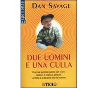 Due uomini e una culla