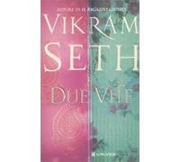 Due vite - Seth Vikram